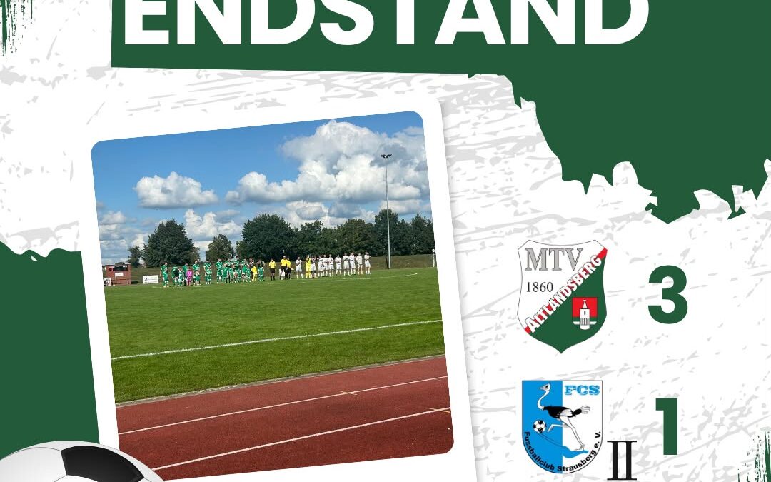 3. Spieltag Ostbrandenburgliga 26/27 MTV 1860 Altlandsberg – FC Strausberg II 3:1